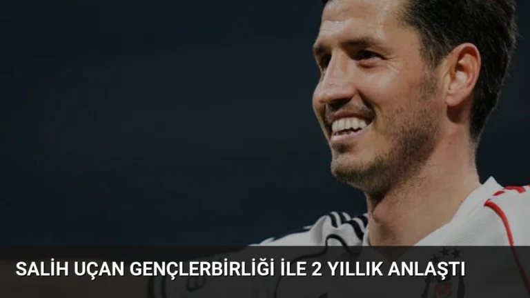 Salih Uçan Gençlerbirliği ile 2 Yıllık Anlaştı
