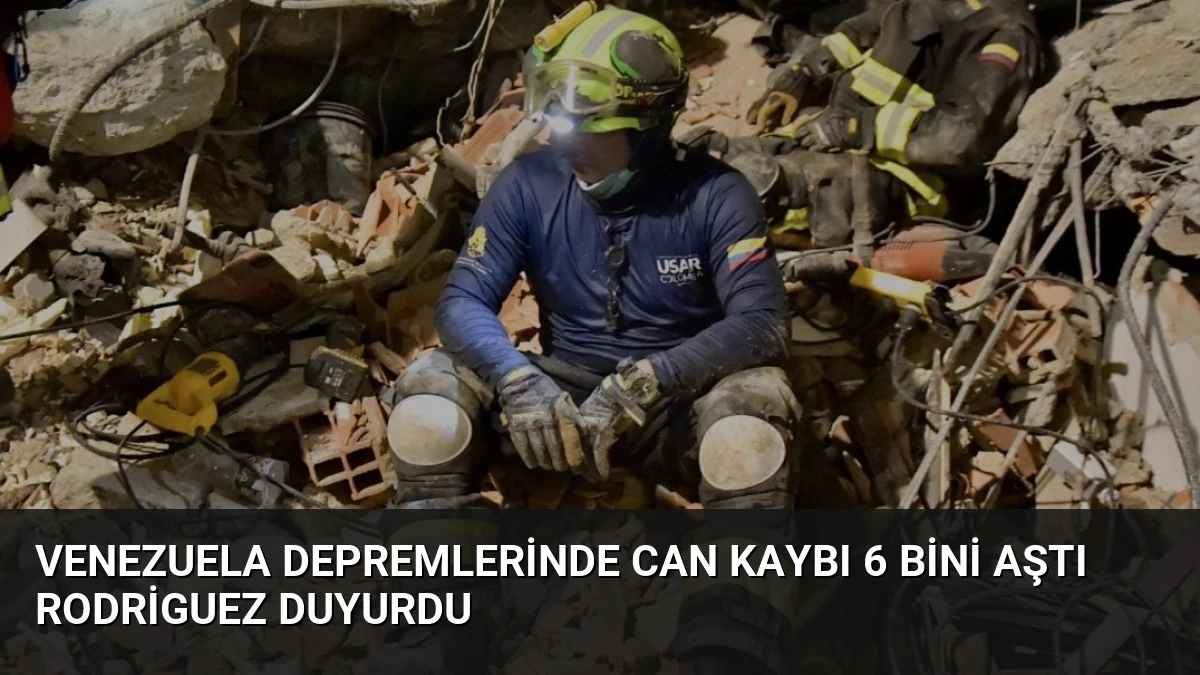 Venezuela Depremlerinde Can Kaybı 6 Bini Aştı Rodriguez Duyurdu