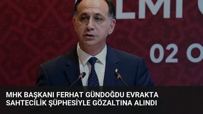 MHK Başkanı Ferhat Gündoğdu Evrakta Sahtecilik Şüphesiyle Gözaltına Alındı