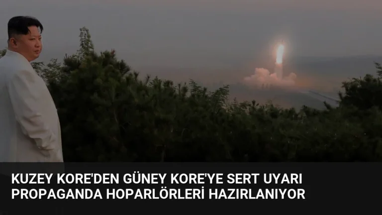 Kuzey Kore’den Güney Kore’ye Sert Uyarı Propaganda Hoparlörleri Hazırlanıyor