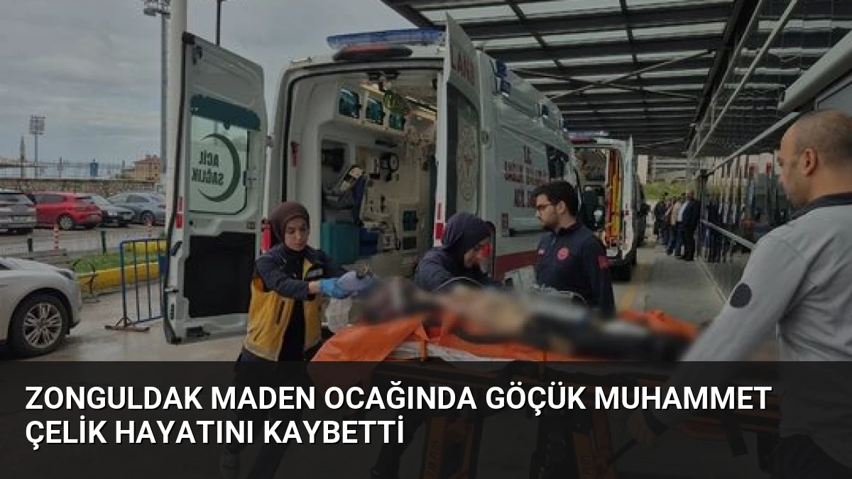 Zonguldak Maden Ocağında Göçük Muhammet Çelik Hayatını Kaybetti